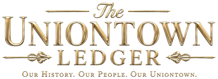 The Uniontown Ledger. Our History. Our People. Our Uniontown.